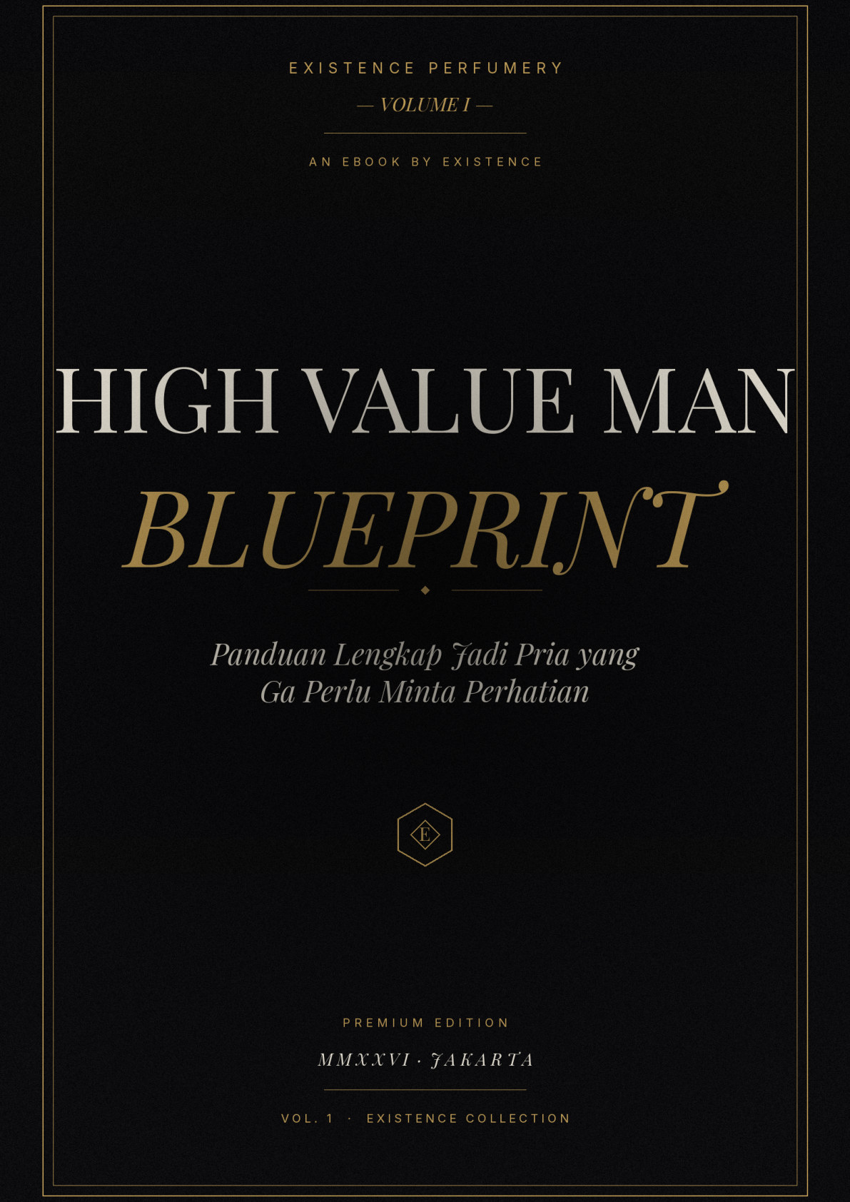 Volume I — High Value Man